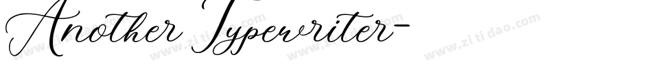 Another Typewriter字体转换